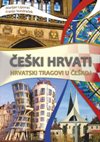 Knjiga Češki Hrvati - hrvatski tragovi u Češkoj